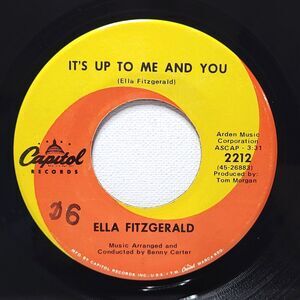 Ella Fitzgerald 45 It's Up To Me And You/Brighten The Corner on Capitol M- Jazz
